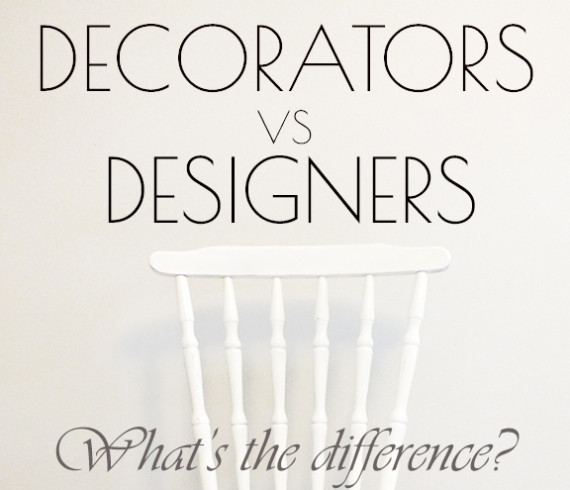 differences between interior designer and interior decorator