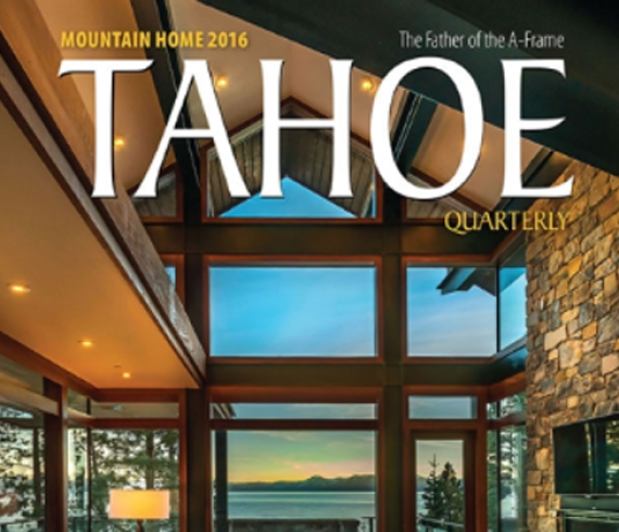 Tahoe Talk, Tahoe Quarterly 2016, Talie Jane Interiors